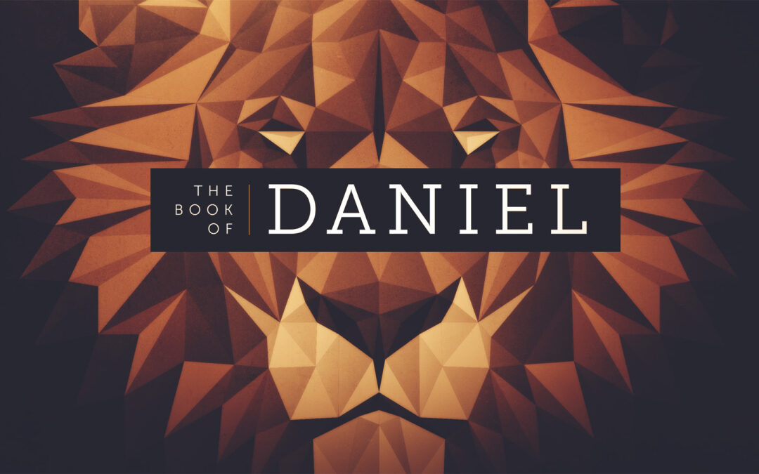 Daniel: Courage and Divine Intervention